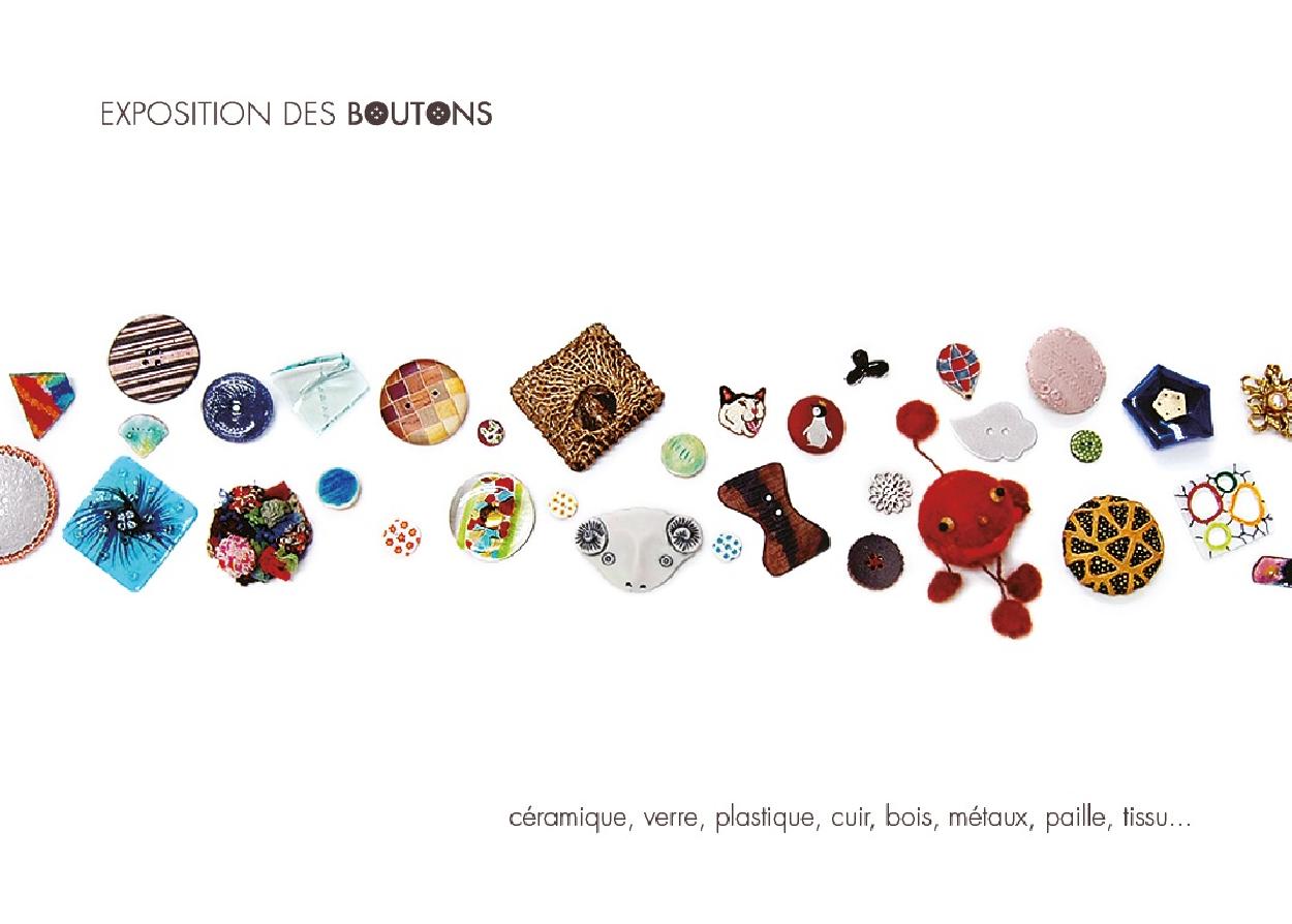 Plus de 50 artistes français et japonais autour du thème « Les boutons »., Exposition des boutons, 3 september - 13 september 2015