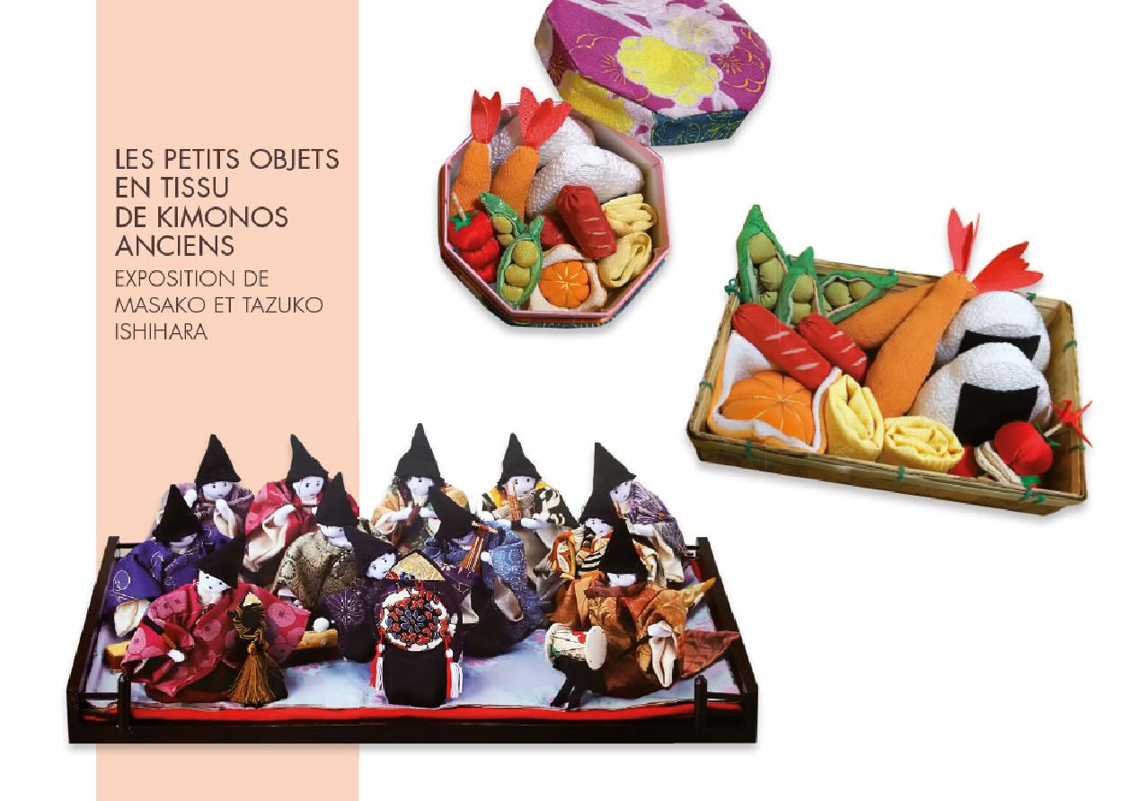 Masako et Tazuho Ishihara, LES PETITS OBJETS EN TISSU DE KIMONOS ANCIENS, 2015년 9월22일  - 2015년 9월27일 