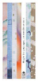 France Demarchi,
Takeshi Fukumura,
Mami Adachi, Magie des paysages, un monde en soie